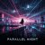 封面 Vasilii CECEGOV & Atom - Parallel Night (Instrumental drop)