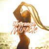 封面 Mrorange - Miracle (Extended Mix) Mrorange - Miracle (Extended Mix)