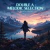 封面 Double A - Melodic selection Double A - Melodic selection