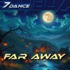 封面 7dance - Far away 7dance - Far away