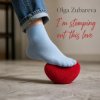 封面 Olga Zubareva - I'm stomping out this love Olga Zubareva - I'm stomping out this love