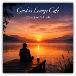 Cover Guido's Lounge Cafe - 070 - Quiet Solitude