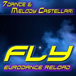 Обкладинка Fly (Eurodance Reoload 2026 Extended).mp3