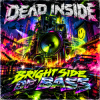 Dead inside - Bright Side of Bass