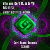 封面 Vito Von Gert feat. A & YU - Mantra (Solar Activity Remix) Vito Von Gert feat. A & YU - Mantra (Solar Activity Remix)