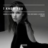 封面 Gosha - I Know You (The Distance & Riddick Remix) Gosha - I Know You (The Distance & Riddick Remix)