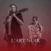 封面 L'Art Noir - Осінь L'Art Noir - Осінь