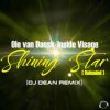 封面 Ole Van Dansk, Inside Visage - Shining Star (Drummasterz Remix) Ole Van Dansk, Inside Visage - Shining Star (Drummasterz Remix)
