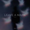 封面 MVRSXX - Leave a Mark MVRSXX - Leave a Mark