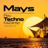 封面 Mays - Play Techno KaZantip 09.08.12 Mays - Play Techno KaZantip 09.08.12