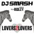 封面 DJ Smash feat. Ridley - Lovers 2 Lovers