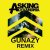 Обкладинка Asking Alexandria - A Prophecy (Gunazy Remix)