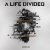 封面 A Life Divided - Living A Lie