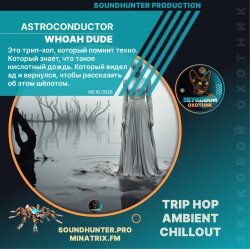 Cover Astroconductor - Whoah Dude