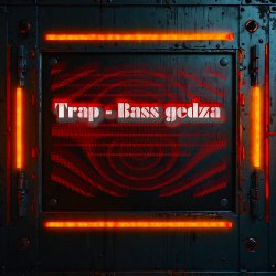 封面 Trap - Bass gedza