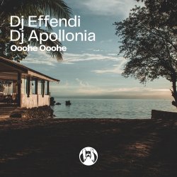 Cover DJ Effendi & DJ Apollonia - Ooohe Ooohe (Radio Mix)