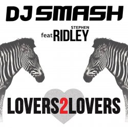 封面 DJ Smash feat. Ridley - Lovers 2 Lovers