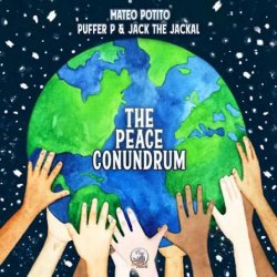 封面 Mateo Potito & Puffer P & Jack The Jackal - The Peace Conundrum (Original Mix)