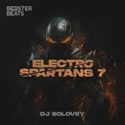 封面 DJ Solovey - Electro Spartans 7