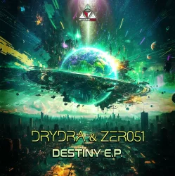 Cover DRYDRA & Zer051 - Destiny (Original Mix)
