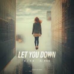 Обкладинка N.E.O.N & Di Mora - Let You Down