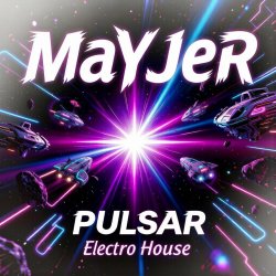 封面 MaYJeR - Pulsar (Original Mix)