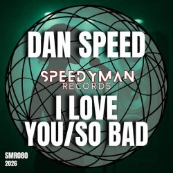 封面 Dan Speed - So Bad