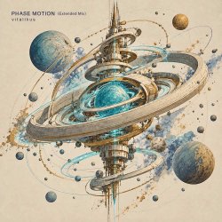 封面 ViTaLiKuS - PHASE MOTION (Extended Mix)