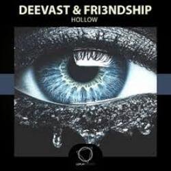 封面 Deevast, Fri3ndship - Hollow (Original Mix)