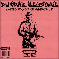 封面 DJ Make Illusional - United Sounds Of America