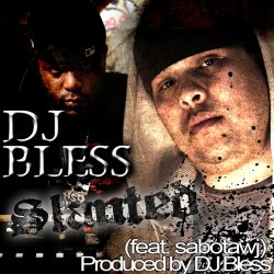 封面 DJ Bless aka Sutter Kain - Slanted