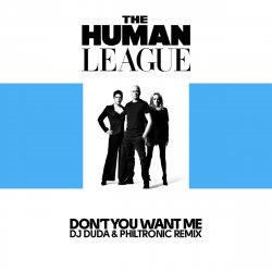 封面 Human League - Don't You Want Me (Dj Edit)