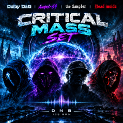 封面 Dead inside & Angel - 69 & Dolby D&G & The Sampler - Critical Mass set by Vadim 125 bpm