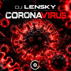 Обкладинка DJ Lensky - CoronaVirus (May 2020 ppeople mix)