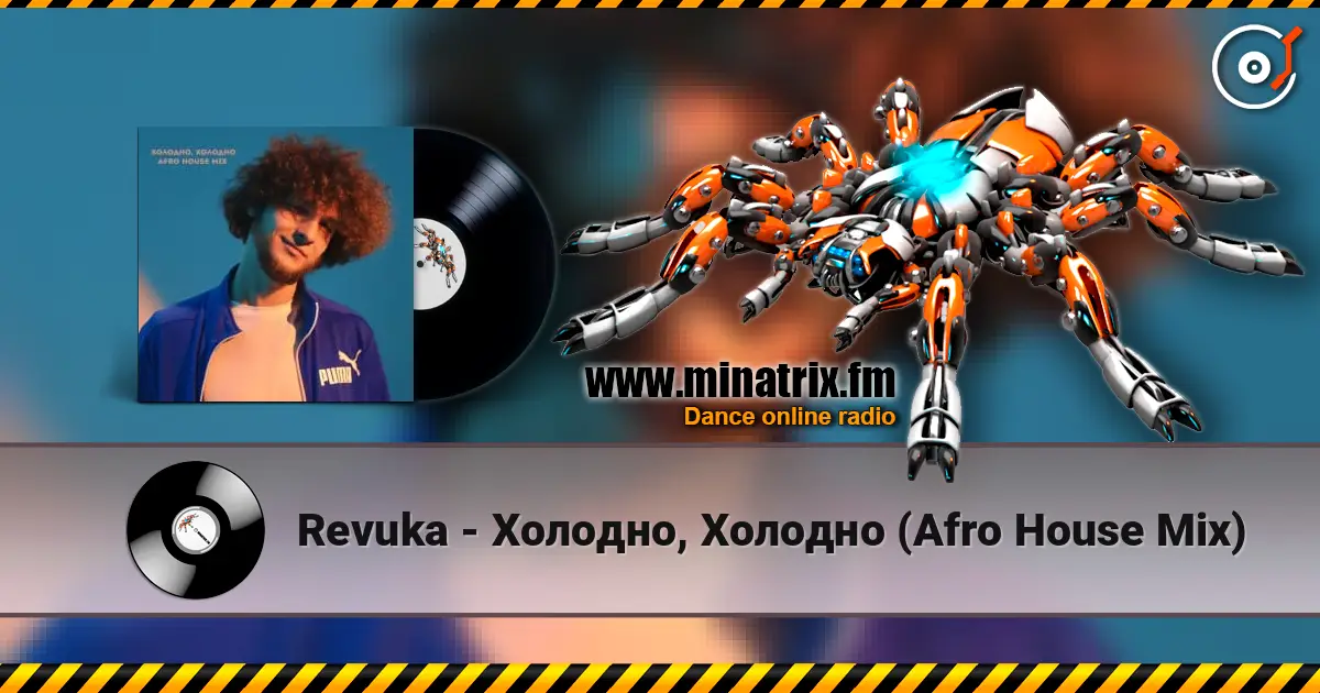 Revuka - Холодно, Холодно (Afro House Mix) слухати онлайн у високій якості | Minatrix.FM