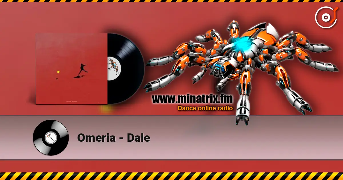 Omeria - Dale listen online in high quality | Minatrix.FM