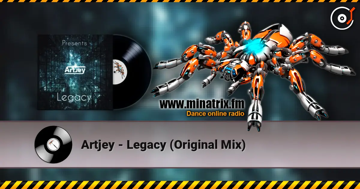 Artjey - Legacy (Original Mix) listen online in high quality | Minatrix.FM
