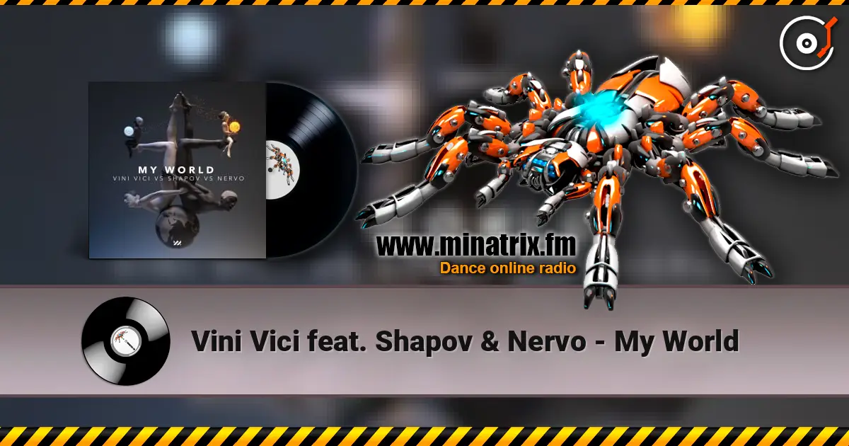 Vini Vici feat. Shapov & Nervo - My World listen online in high quality | Minatrix.FM