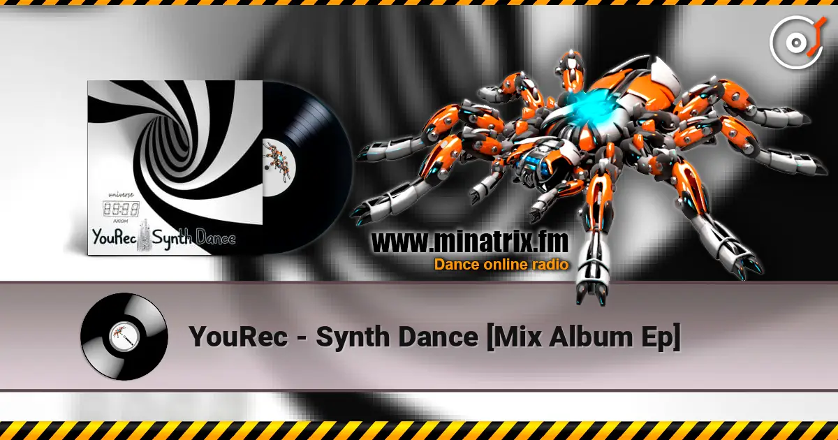 YouRec - Synth Dance [Mix Album Ep] listen online in high quality | Minatrix.FM