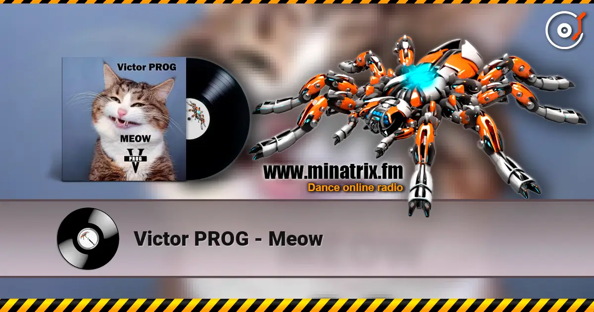 Victor PROG - Meow слухати онлайн у високій якості | Minatrix.FM