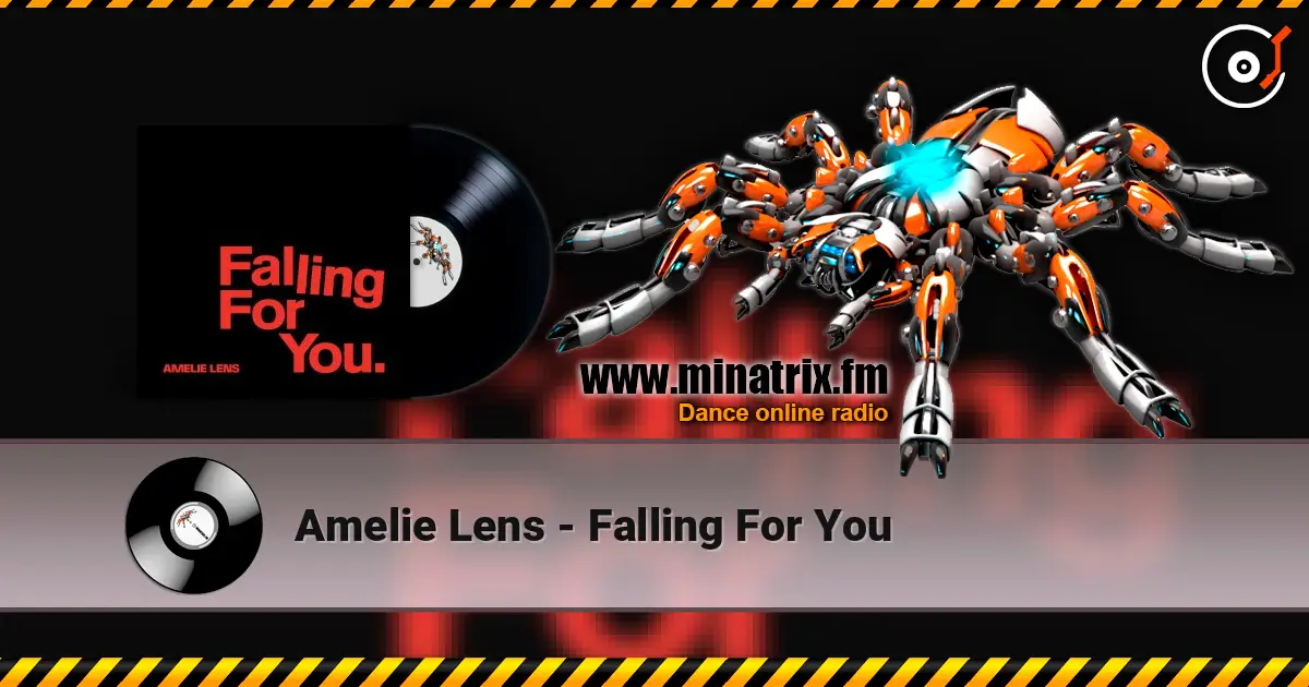 Amelie Lens - Falling For You слухати онлайн у високій якості | Minatrix.FM