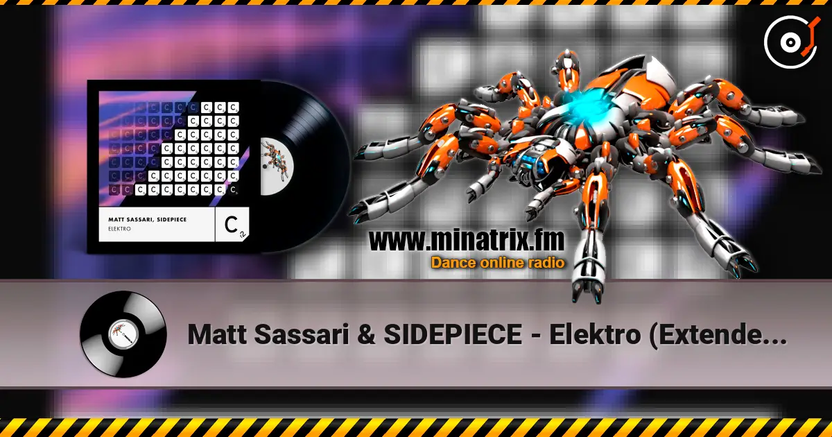 Matt Sassari & SIDEPIECE - Elektro (Extended Mix) слухати онлайн у високій якості | Minatrix.FM