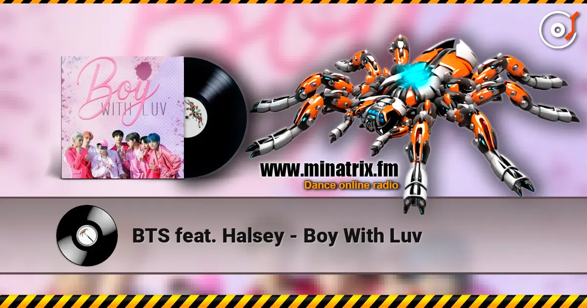 BTS feat. Halsey - Boy With Luv listen online in high quality | Minatrix.FM