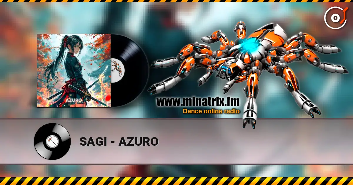 SAGI - AZURO listen online in high quality | Minatrix.FM