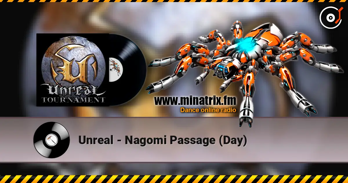 Unreal - Nagomi Passage (Day) слухати онлайн у високій якості | Minatrix.FM