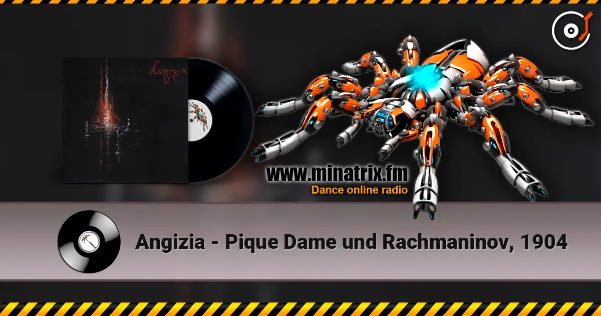 Angizia - Pique Dame und Rachmaninov, 1904 слухати онлайн у високій якості | Minatrix.FM