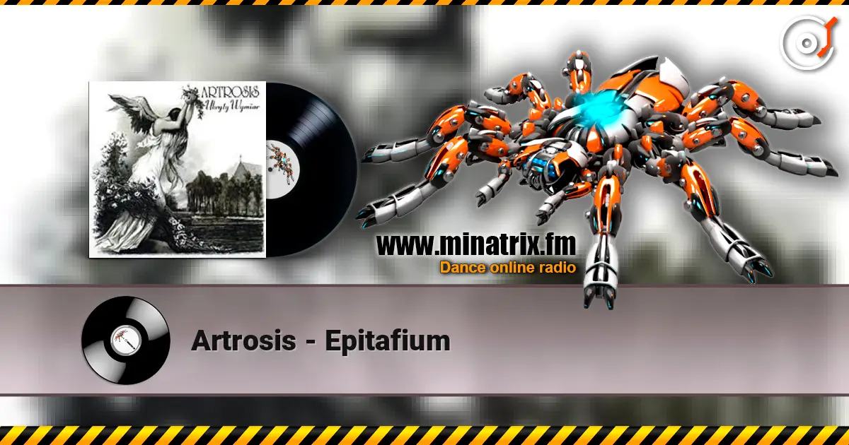 Artrosis - Epitafium listen online in high quality | Minatrix.FM