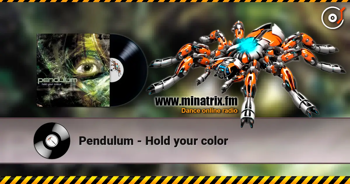 Pendulum - Hold your color listen online in high quality | Minatrix.FM