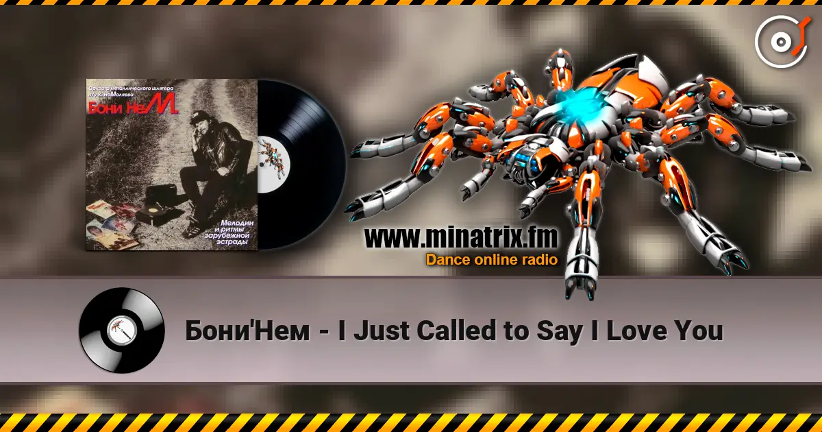Бони'Нем - I Just Called to Say I Love You listen online in high quality | Minatrix.FM