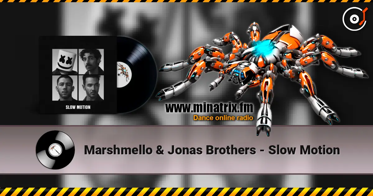 Marshmello & Jonas Brothers - Slow Motion listen online in high quality | Minatrix.FM